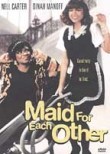 Maid for Each Other