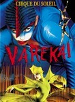 Cirque du Soleil: Varekai