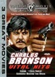 Charles Bronson: Vital Hits