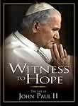 Witness to Hope: The Life of John Paul II