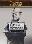 Great Writers: Truman Capote
