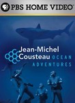 Jean-Michel Cousteau: Ocean Adventures: Sharks at Risk & The Gray Whale Obstacle Course