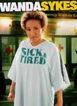 WANDA SYKES: SICK & TIRED