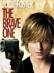 The Brave One (2007)