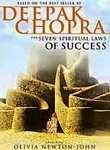 Deepak Chopra: Seven Spiritual Laws