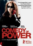 Comedy of Power (L'ivresse du pouvoir) poster