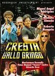 Cresta del Gallo Gringo