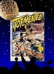 Mystery Science Theater 3000: Tormented