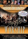Together in Worship: Dietrick Haddon Presents Voice of Unity