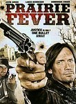 Prairie Fever
