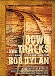 Down the Tracks: The Music That Influenced Bob Dylan