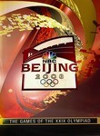 Beijing 2008: The Games of the XXIX Olympiad