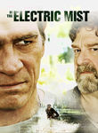 In the Electric Mist poster