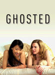 Ghosted poster