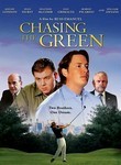 Chasing the Green