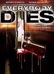 Everybody Dies movies in Germany