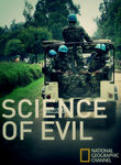  National Geographic: Science of Evil