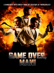 Movie cover for Game Over, Man!