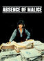 Absence of Malice