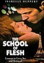School of Flesh