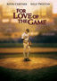 For Love of the Game
