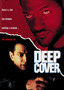 Deep Cover