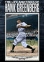 The Life and Times of Hank Greenberg