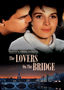 The Lovers on the Bridge