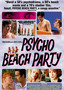 Psycho Beach Party