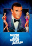 Never Say Never Again