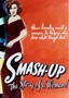 Smash-Up: The Story of a Woman