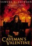 The Caveman's Valentine