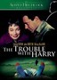 The Trouble with Harry