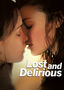 Lost and Delirious