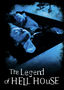 The Legend of Hell House