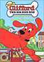 Clifford: Clifford Saves the Day! / Clifford's Fluffiest Friend Cleo