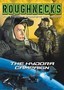Roughnecks: The Starship Troopers Chronicles: The Hydora Campaign