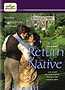 The Return of the Native