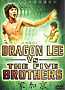 Dragon Lee vs. The Five Brothers