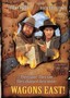 Wagons East