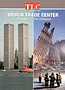 World Trade Center: Anatomy of the Collapse