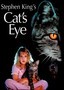 Stephen King's Cat's Eye