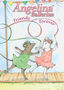 Angelina Ballerina: Friends Forever