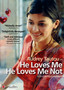 He Loves Me, He Loves Me Not