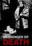 Messenger of Death
