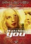 Watching You