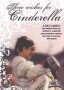 Three Wishes for Cinderella
