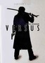 Versus: Director's Cut