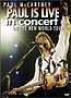 Paul McCartney: Paul is Live in Concert