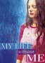 My Life Without Me